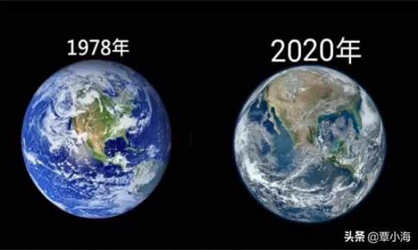 1978年的地球照片与2020年的地球照片对比如今的地球不仅承受着环境被
